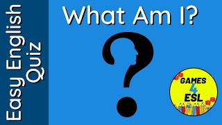 Easy English Quiz  What Am I [upl. by Sevart]