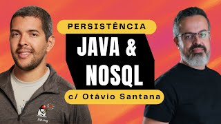 Java e NoSQL a persistência do seu backend levada ao próximo nível [upl. by Mcarthur]