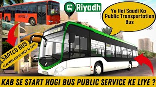 Riyadh Metro Bus  Saptco Bus  Saudi Public Transportation  Batha Riyadh Saudi Arabia  KSA  4K [upl. by Salvidor]