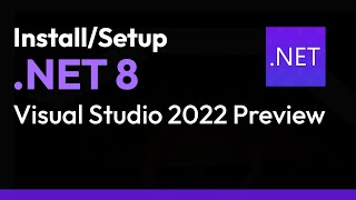 InstallSetup NET 8 [upl. by Prichard155]