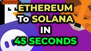 How to Move Ethereum to Solana Wallet in 45 Seconds [upl. by Uriah510]