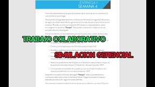 SIMULACIÓN GERENCIAL  ENTREGA 1 SEMANA 4 [upl. by Binky]