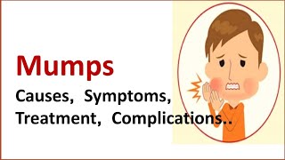 Mumps Causes Symptoms Treatment  Mumps [upl. by Tound27]