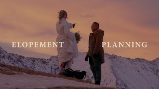 Elopement Planning Step 1 When Planning Your Elopement [upl. by Eahsan]