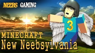 MINECRAFT  New Neebsylvania 3 quotThe Promised Landquot [upl. by Selda21]