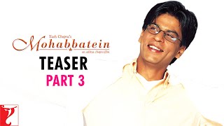 Mohabbatein  Teaser 3  Amitabh Bachchan  Shah Rukh Khan  Aishwarya Rai [upl. by Enilarac]