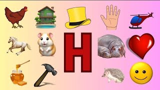 Words start with H for kids Learn letter H for beginnersThe letter H Phonic songsABCD [upl. by Chapa]