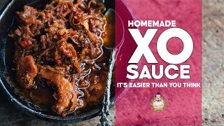 Homemade XO Sauce  Its Easier Than You Think [upl. by Nahtal]