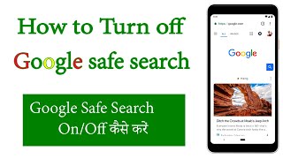 How to Turn off Google safe search on Mobile [upl. by Nowahs703]