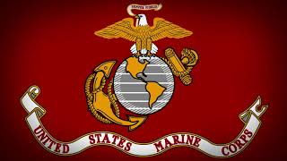 quotThe Marines Hymnquot  Anthem of the United States Marine Corps [upl. by Ingamar]