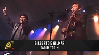 Gilberto amp Gilmar  Tadim Tadim  Gravado Em Um Circo Onde Tudo Começou [upl. by Entsirhc]