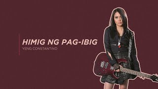 Yeng Constantino  Himig ng Pagibig Official Audio ♪ [upl. by Cedell]