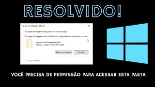 Você precisa de permissão para fazer alterações na pasta  Windows 10  Serve para Windows 11 [upl. by Inattyrb]