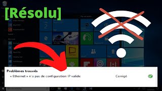 WifiEthernet na pas de configuration IP valide sous Windows 10 [upl. by Sanferd]