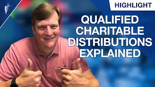 Qualified Charitable Distributions Explained [upl. by Seniag4]