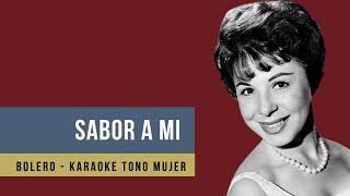 SABOR A MI karaoke tono mujer [upl. by Ackerman]