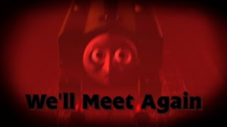 Well Meet Again  OFFICIAL  Sodor Fallout Clip [upl. by Einnaj526]