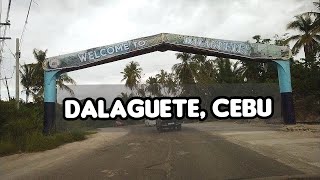 DALAGUETE SOUTHERN CEBU [upl. by Otrebla378]