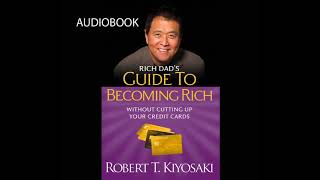 Robert T Kiyosaki  Rich Dads Guide to Becoming Rich Audiobook [upl. by Aramad]