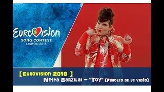 【歐洲歌唱大賽】Netta  Toy 以色列🇮🇱｜中文翻譯｜Eurovision 2018｜LB islands 西語amp英語MeToo [upl. by Ansev405]