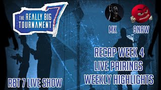 The Really Big Tournament 7  Live Show 5 [upl. by Hulbard]