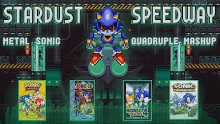 Metal Sonic Stardust Speedway Quadruple Mashup [upl. by Alyac]