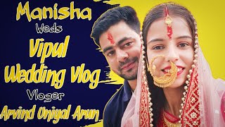 ManishawedsVipulweddingVlog Bloger ArvindUniyalArun 110523 to 120523 [upl. by Melisent622]