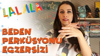 Ezo Sunal ile Beden PerkÃ¼syonu Egzersizi [upl. by Atinat440]