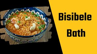 BISIBILLE BATH  ಬಿಸಿಬೇಳೆ ಬಾತ್  Kannada Food [upl. by Aimaj]