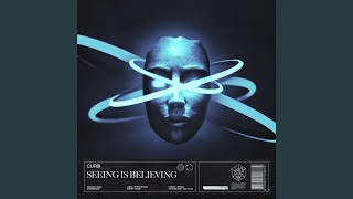 Seeing Is Believing Extended Mix [upl. by Atwahs]