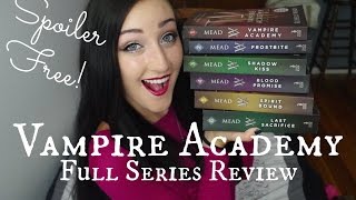 VAMPIRE ACADEMY l SPOILER FREE l SERIES REVIEW [upl. by Eyde]