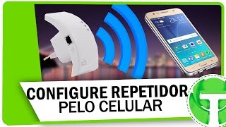 Como configurar um repetidor WiFi pelo celular em menos de 3 minutos [upl. by Muhammad]