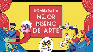 Nominadas a Mejor Diseño de Arte de los Premios del Público Cartelera de Teatro 2024 [upl. by Griff]