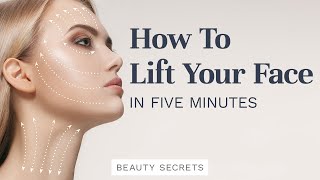 HOW TO LIFT YOUR FACE IN 5 MINUTES [upl. by Renata]