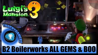 Luigis Mansion 3  ALL GEMS amp BOO Location  B2 Boilerworks [upl. by Inoliel]