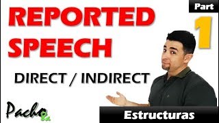 Cómo usar Direct  Indirect Speech – Reported Speech Clase 1 Reglas  Clases inglés [upl. by Samara]