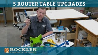 5 Router Table Upgrades [upl. by Erdnoid443]