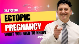 Ectopic Pregnancy Explained by Dr Victory Causes Symptoms and Treatment Insights [upl. by Aiclid]