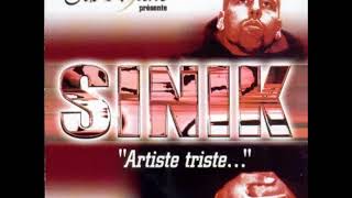 Sinik  Artiste Triste  2002 MAXI [upl. by Hsan]