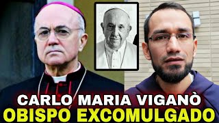 Obispo Excomulgado 🔺 Carlo Maria Viganò 👈 [upl. by Mahtal]