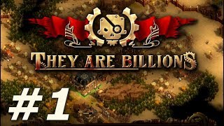 They Are Billions  Desolate Wastelands  Part 1 [upl. by Venn]