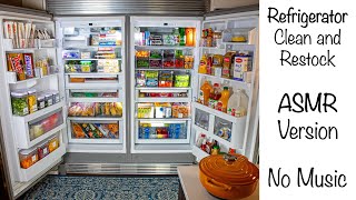 Satisfying Refrigerator Organization  ASMR Version  No Music [upl. by Atirahc263]