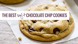 The Best Soft Chocolate Chip Cookies [upl. by Zacherie]