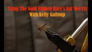 Tying the Gold Ribbed Hares Ear Wet Fly with Kelly Galloup [upl. by Walston799]