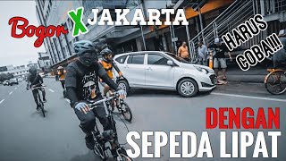 Harus Coba  BOGOR  JAKARTA Dengan Sepeda Lipat Traveling Ngirit Namanya [upl. by Muldon]