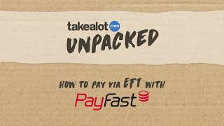 Takealot Unpacked  Pay via Instant EFT with Payfast on the Takealot App [upl. by Erle389]