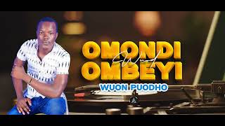 Wuon puodho  Omondi Wuod Ombeyi ft Onyango Mayienga Sms quotskiza 69810768quot toquot811quot [upl. by Lianne393]