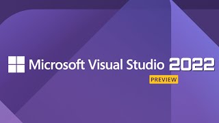 Microsoft Visual Studio 2022 Preview [upl. by Lillie]