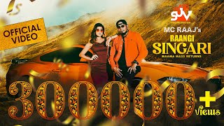 Raangi Singari  MC Raaj  Chandine Kaur  Official Music Video [upl. by Kawasaki849]