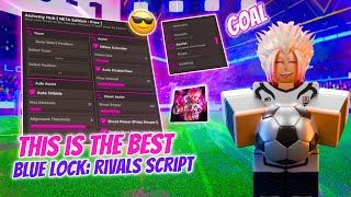 UPD Blue Lock Rivals Script – Auto Dribble Shoot Power Auto Goal Style and More Mobile amp PC [upl. by Pozzy709]